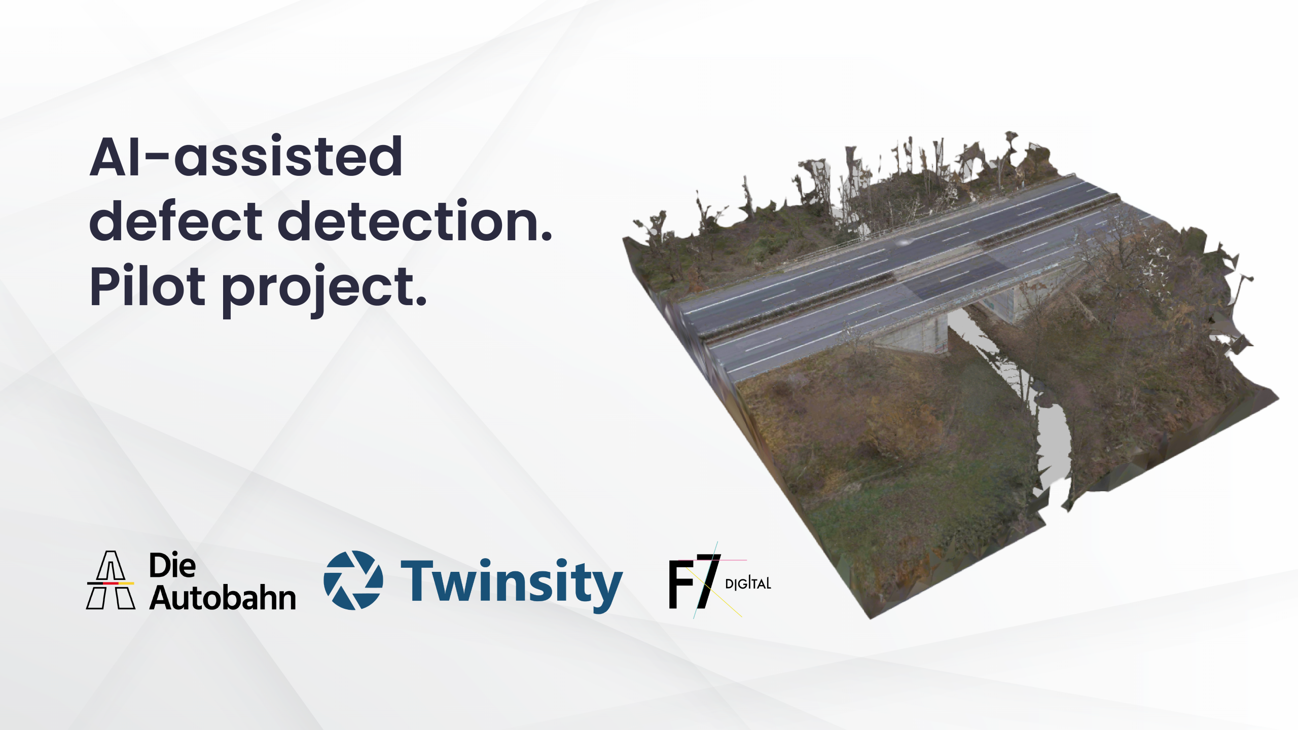 Die Autobahn pilot project: AI assisted defect detection on a 3D model of a motorway bridge